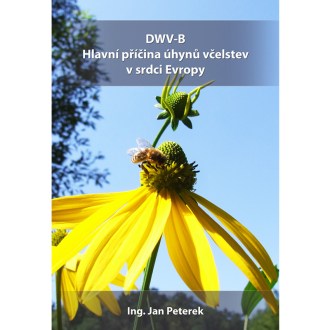 DWV-B Hlavní příčina úhynů včelstev v srdci Evropy